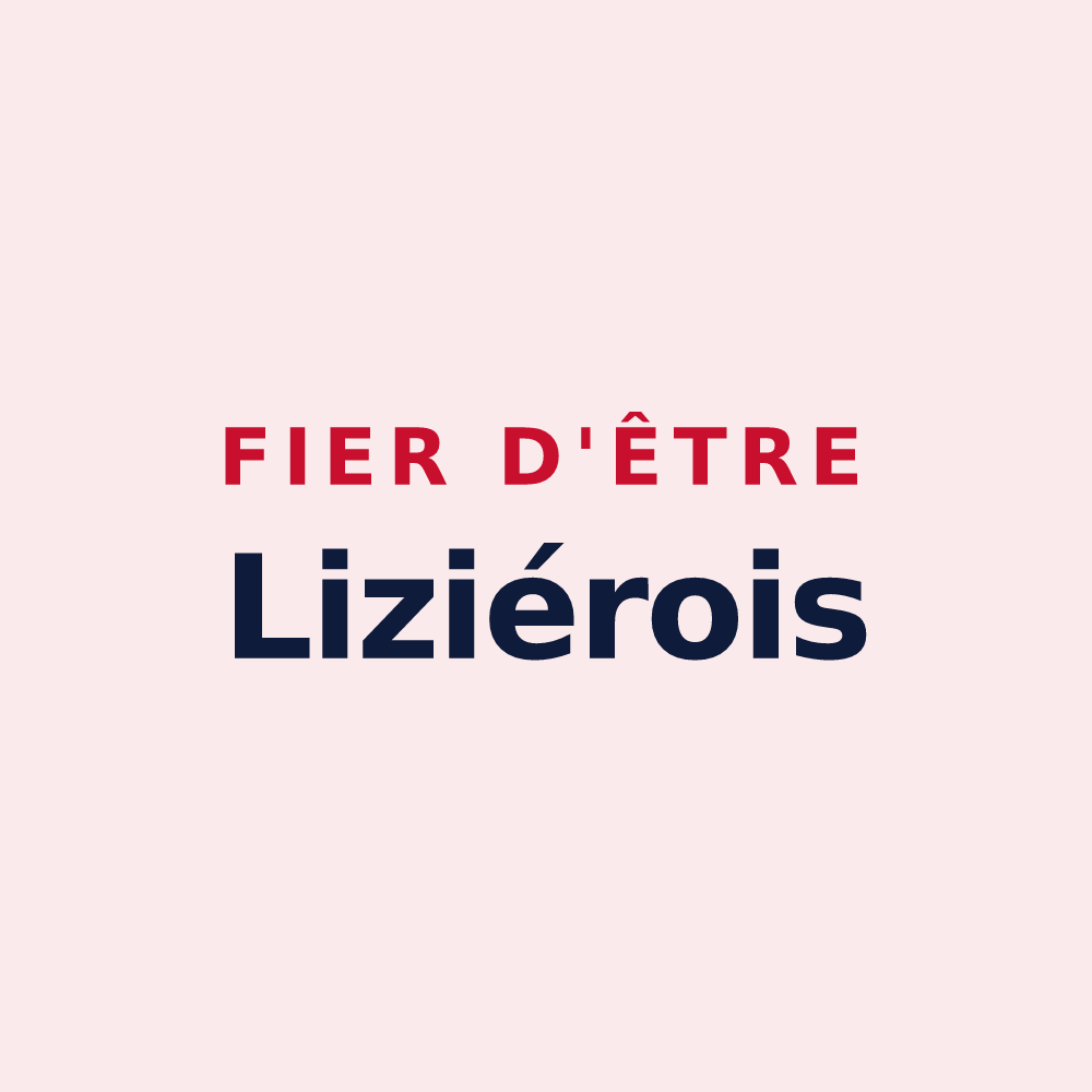 Magnet « Fier d'être Liziérois » — design pour Lizières