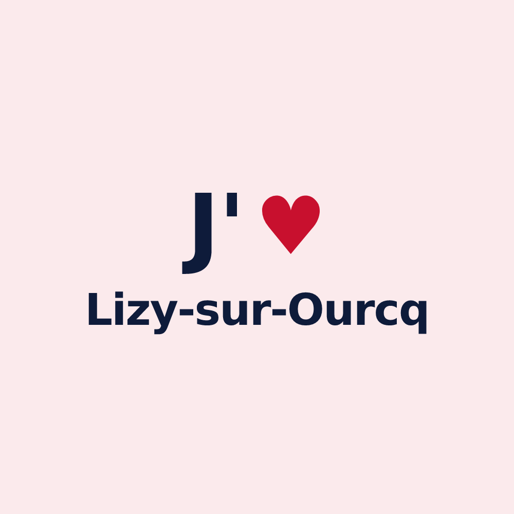 Magnet personnalisé Lizy-sur-Ourcq — design J'aime Lizy-sur-Ourcq