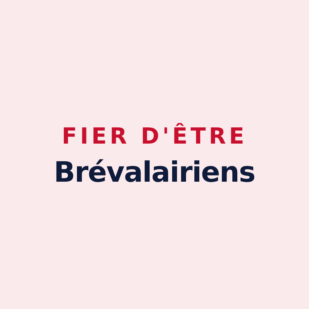 Magnet « Fier d'être Brévalairiens » — design pour Loc-Brévalaire