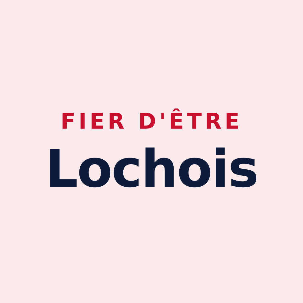 Magnet « Fier d'être Lochois » — design pour Loches