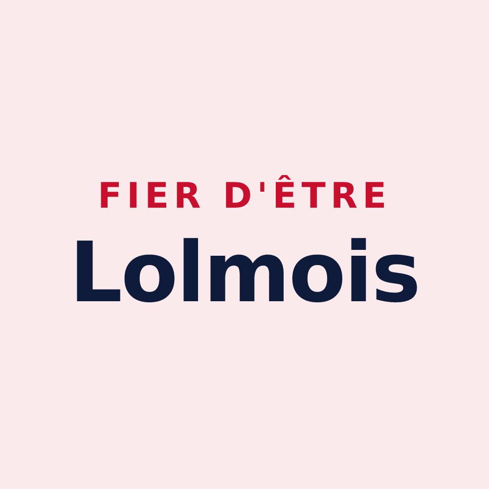 Magnet « Fier d'être Lolmois » — design pour Lolme