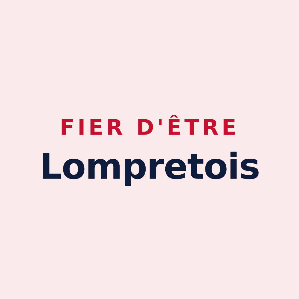 Magnet « Fier d'être Lompretois » — design pour Lompret