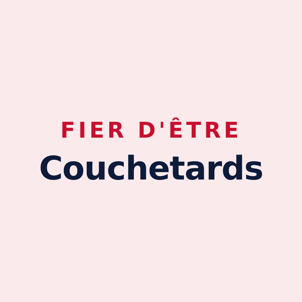 Magnet « Fier d'être Couchetards » — design pour Longcochon