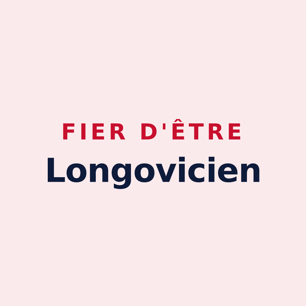 Magnet « Fier d'être Longovicien » — design pour Longeaux