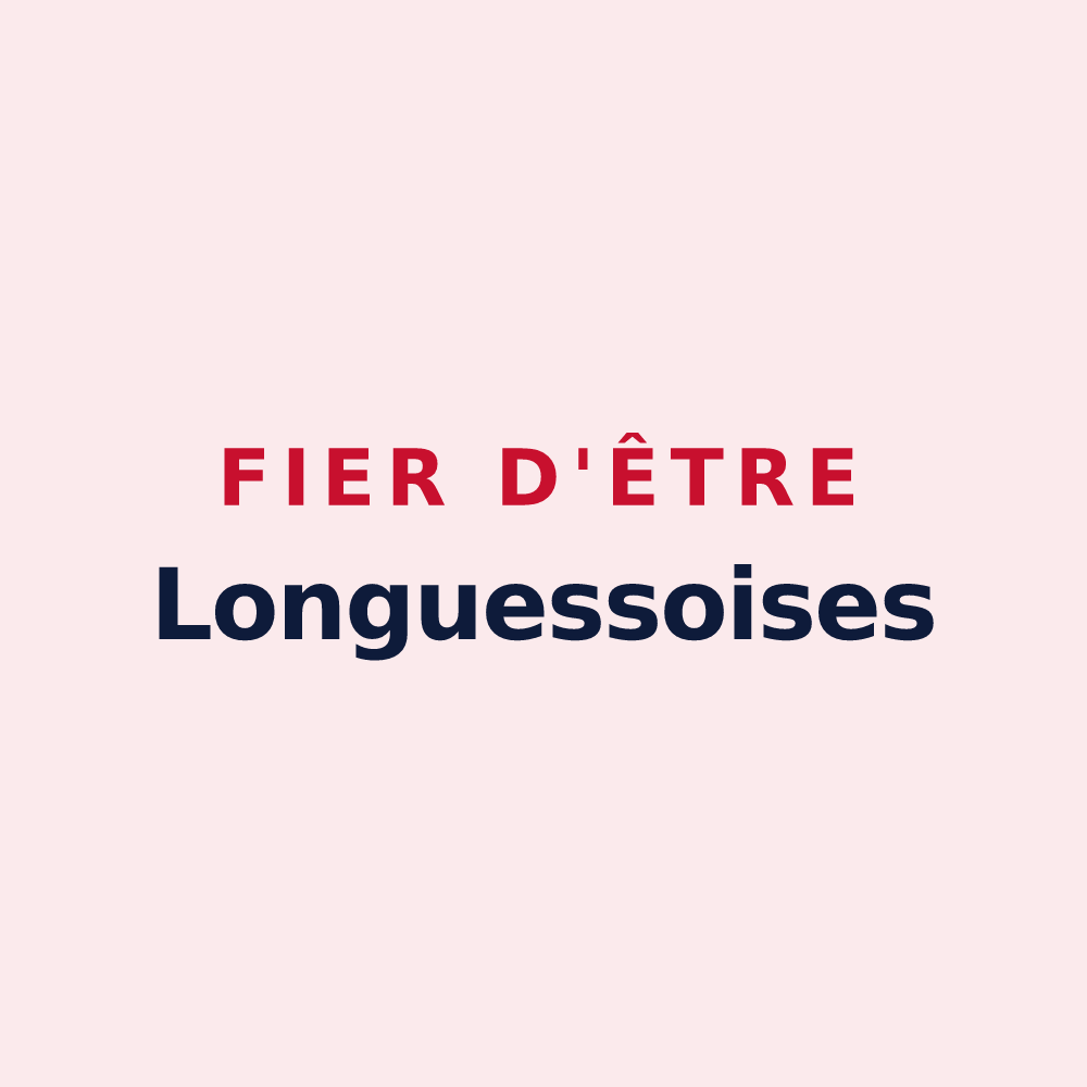 Magnet « Fier d'être Longuessoises » — design pour Longuesse