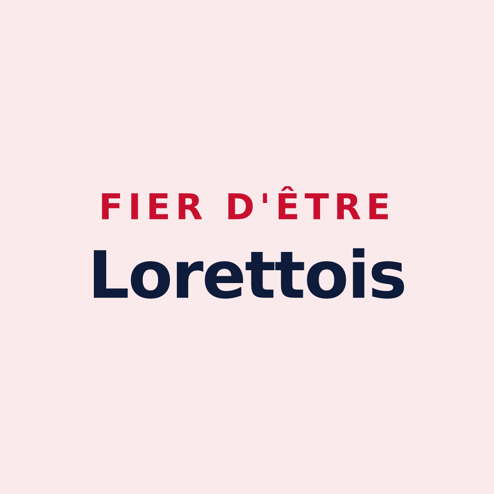 Magnet « Fier d'être Lorettois » — design pour Lorette