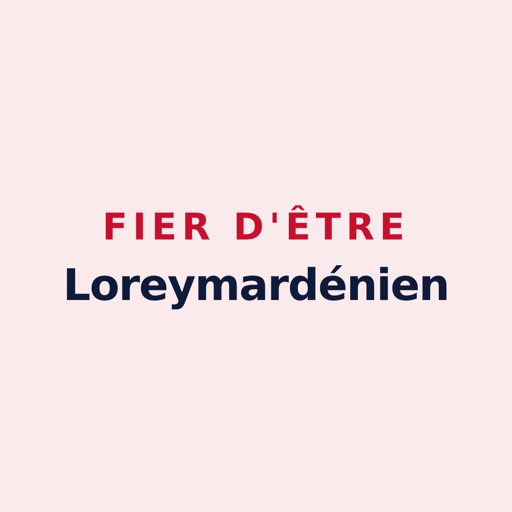 Magnet « Fier d'être Loreymardénien » — design pour Lorry-Mardigny