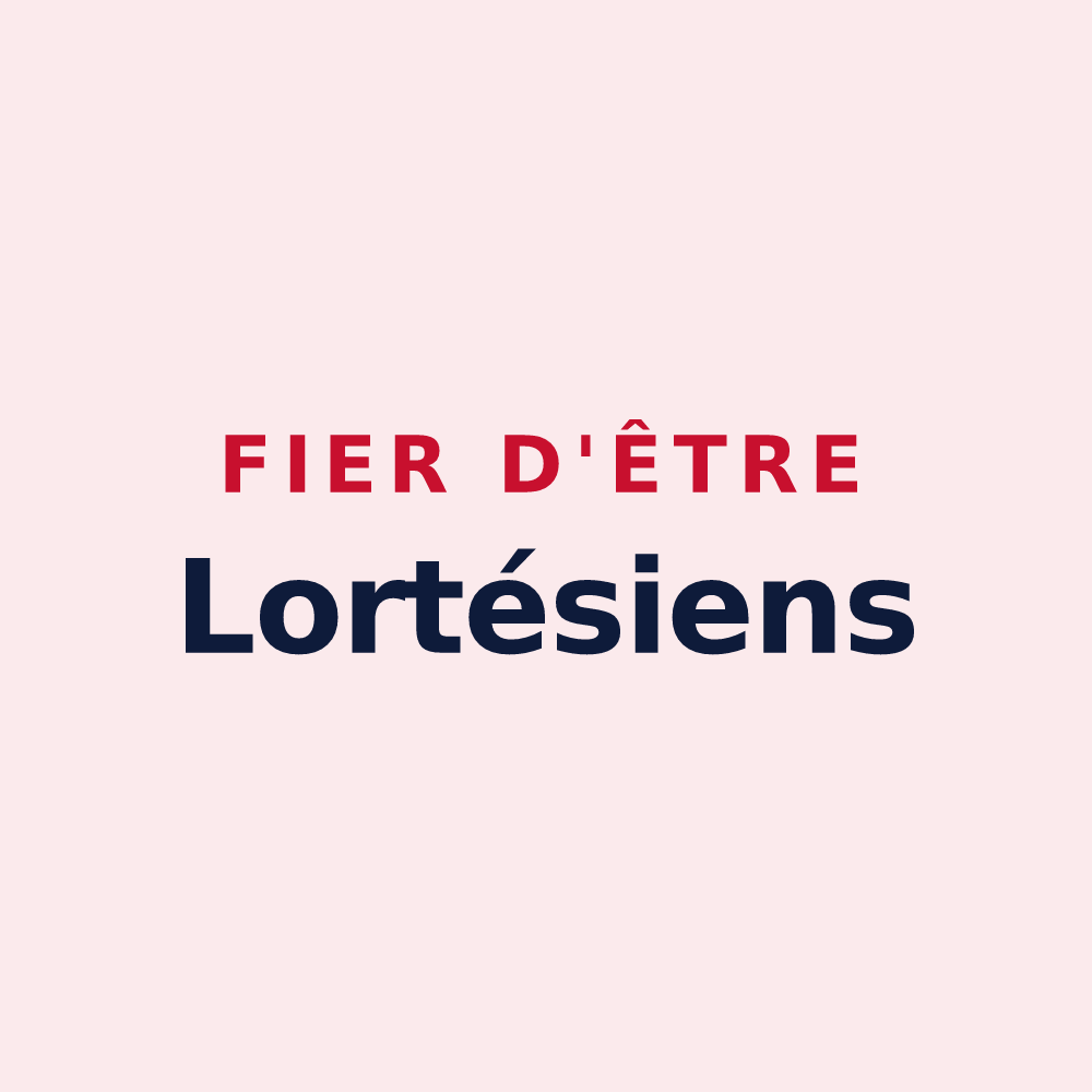 Magnet « Fier d'être Lortésiens » — design pour Lortet