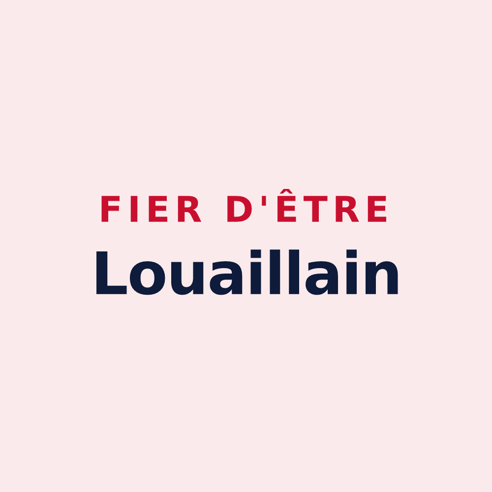 Magnet « Fier d'être Louaillain » — design pour Louailles