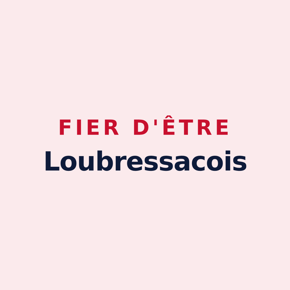 Magnet « Fier d'être Loubressacois » — design pour Loubressac