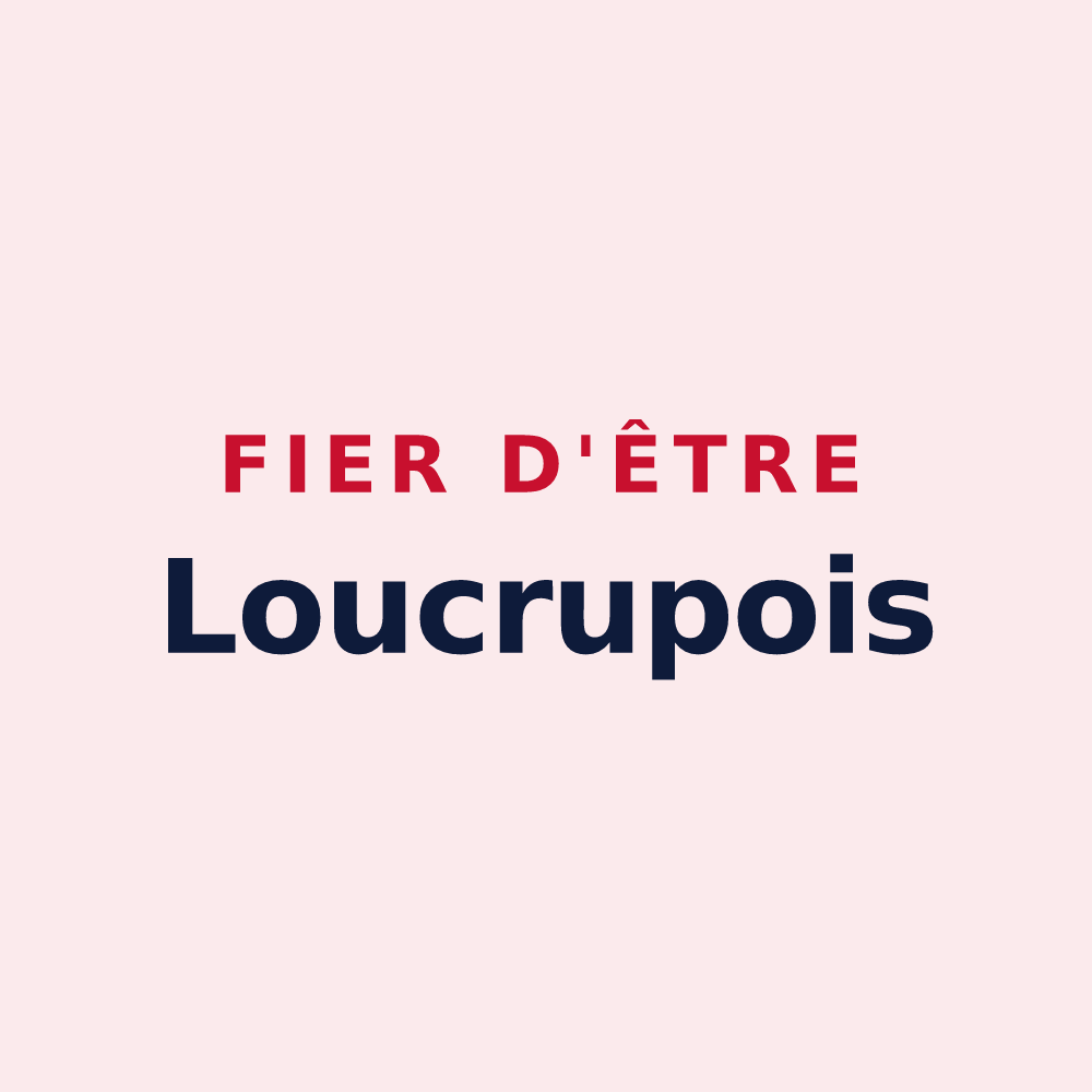 Magnet « Fier d'être Loucrupois » — design pour Loucrup