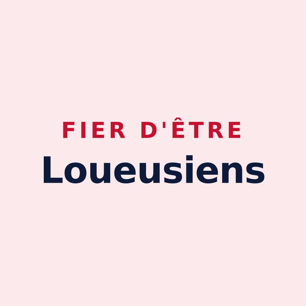 Magnet « Fier d'être Loueusiens » — design pour Loueuse