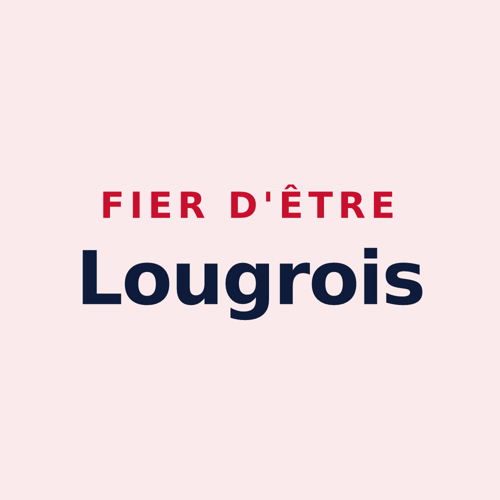 Magnet « Fier d'être Lougrois » — design pour Lougres