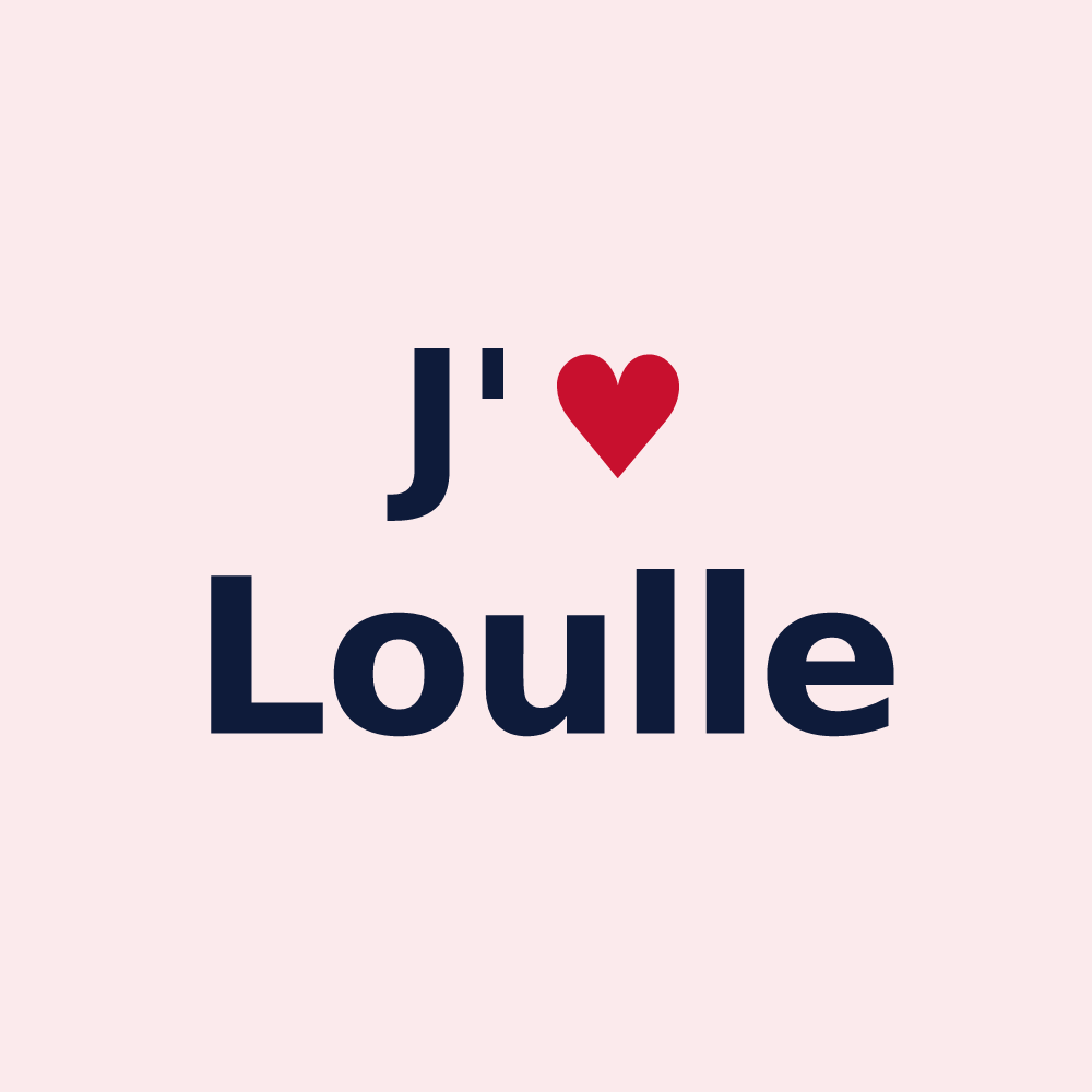 Magnet personnalisé Loulle — design J'aime Loulle
