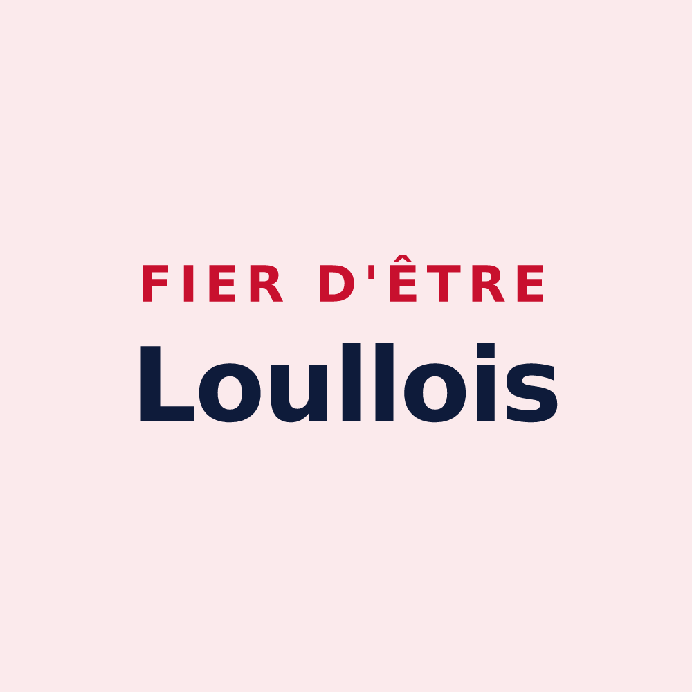 Magnet « Fier d'être Loullois » — design pour Loulle