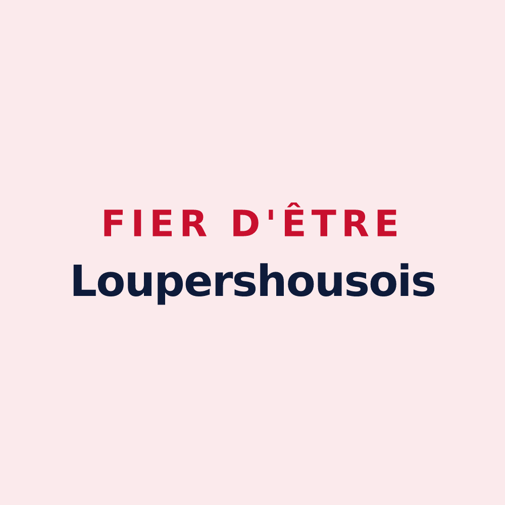 Magnet « Fier d'être Loupershousois » — design pour Loupershouse