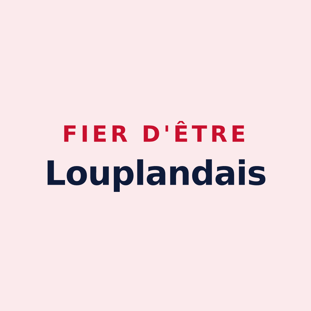 Magnet « Fier d'être Louplandais » — design pour Louplande
