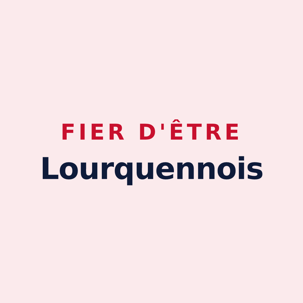 Magnet « Fier d'être Lourquennois » — design pour Lourquen