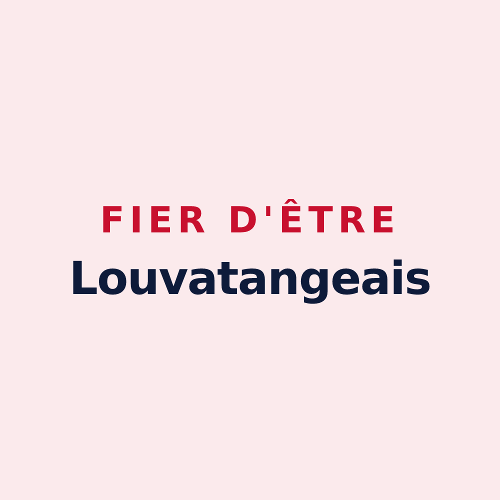 Magnet « Fier d'être Louvatangeais » — design pour Louvatange