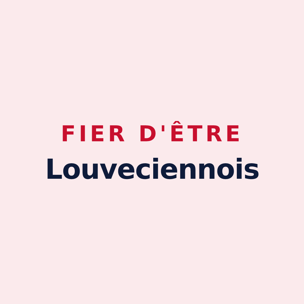 Magnet « Fier d'être Louveciennois » — design pour Louveciennes