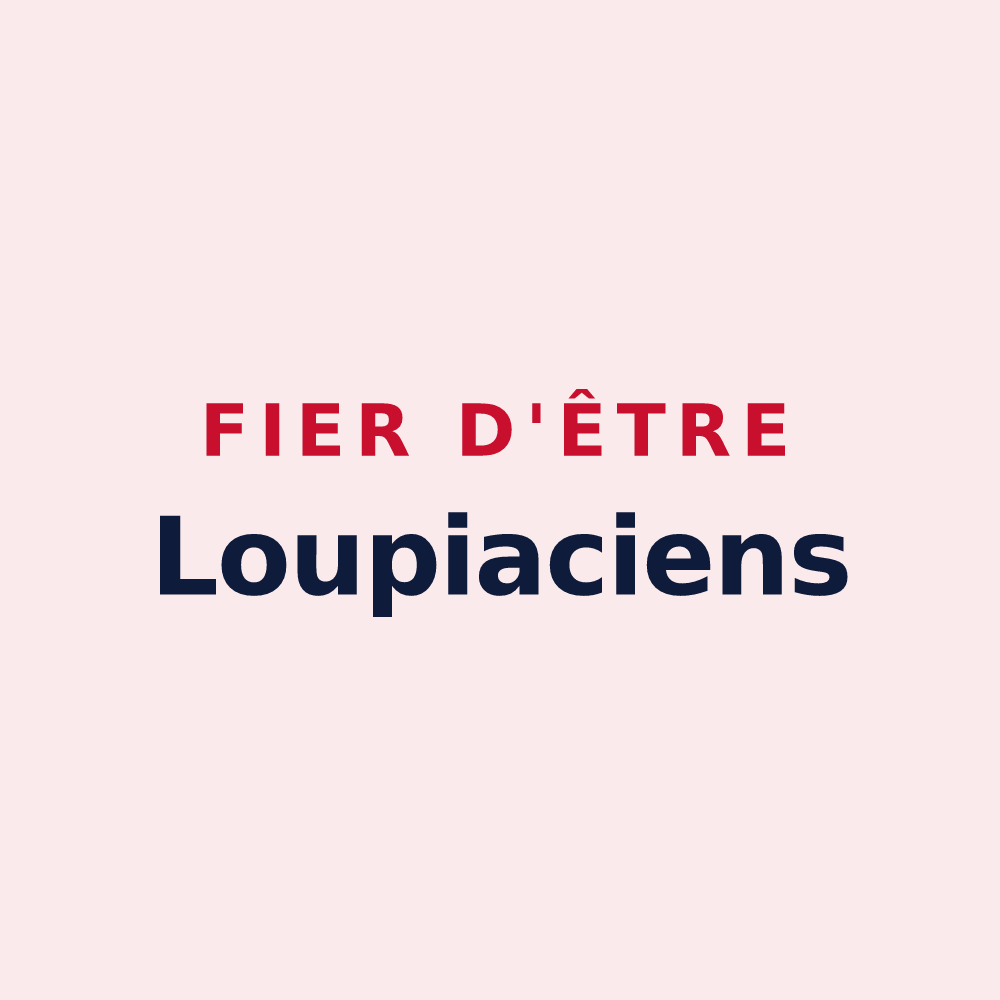 Magnet « Fier d'être Loupiaciens » — design pour Louvigny