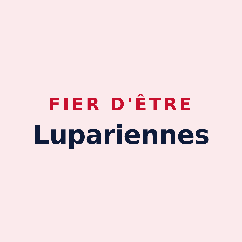 Magnet « Fier d'être Lupariennes » — design pour Louvres