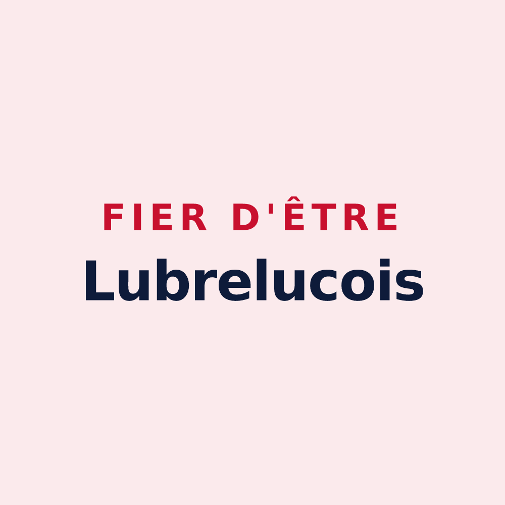 Magnet « Fier d'être Lubrelucois » — design pour Lubret-Saint-Luc