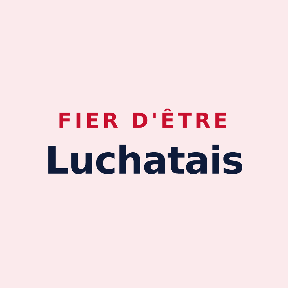 Magnet « Fier d'être Luchatais » — design pour Luchat