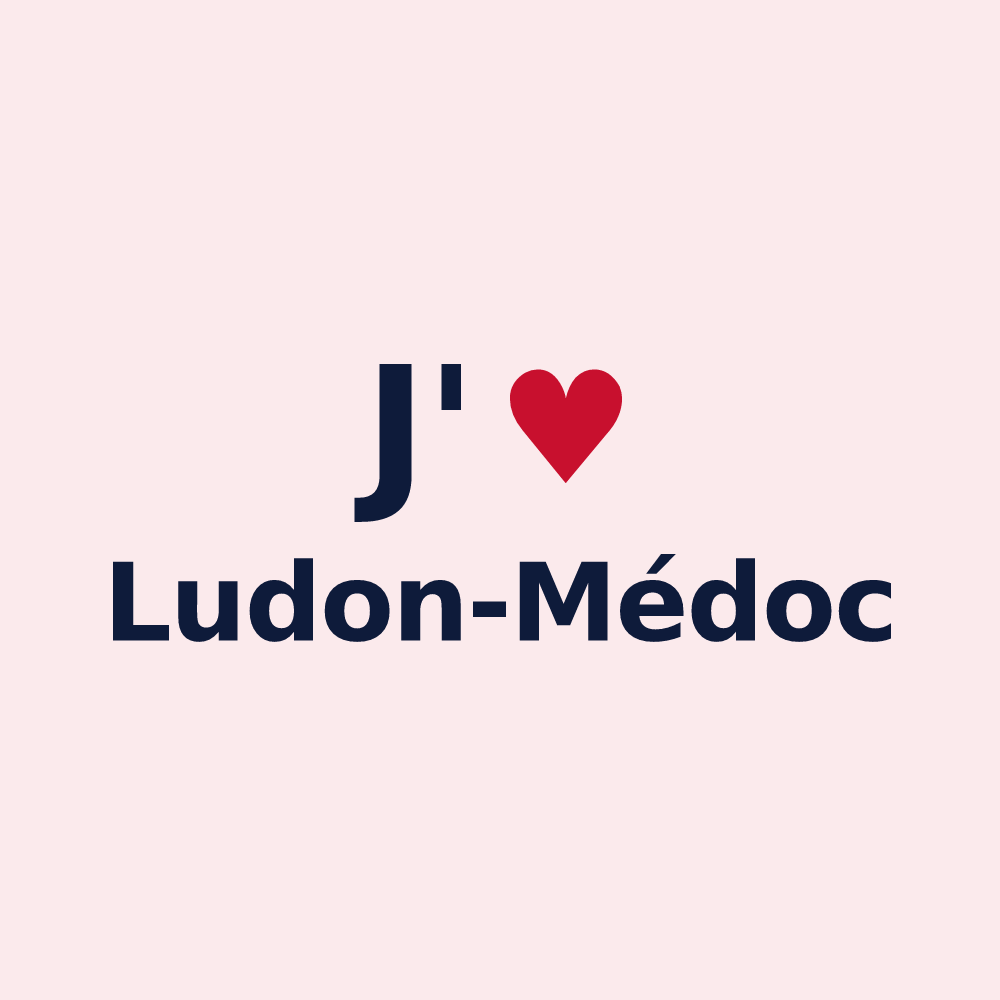 Magnet personnalisé Ludon-Médoc — design J'aime Ludon-Médoc