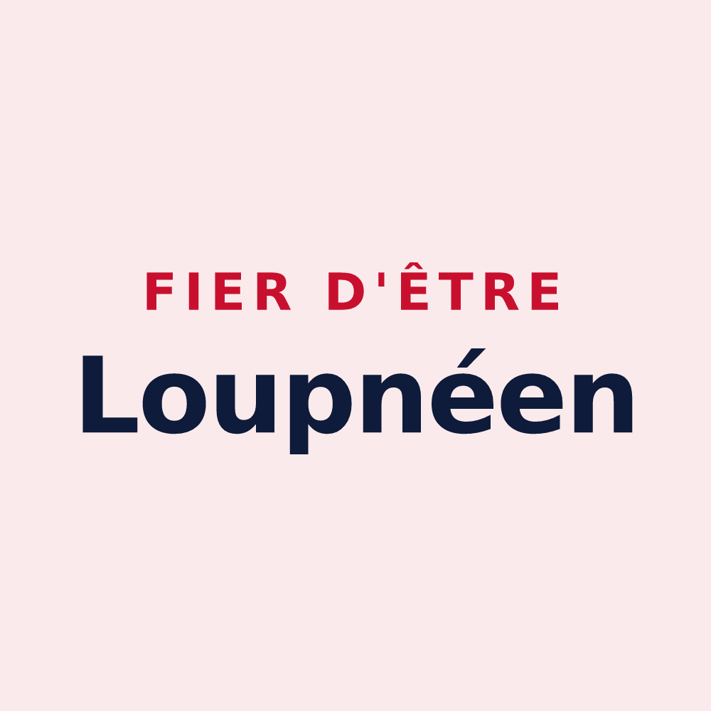 Magnet « Fier d'être Loupnéen » — design pour Luigny