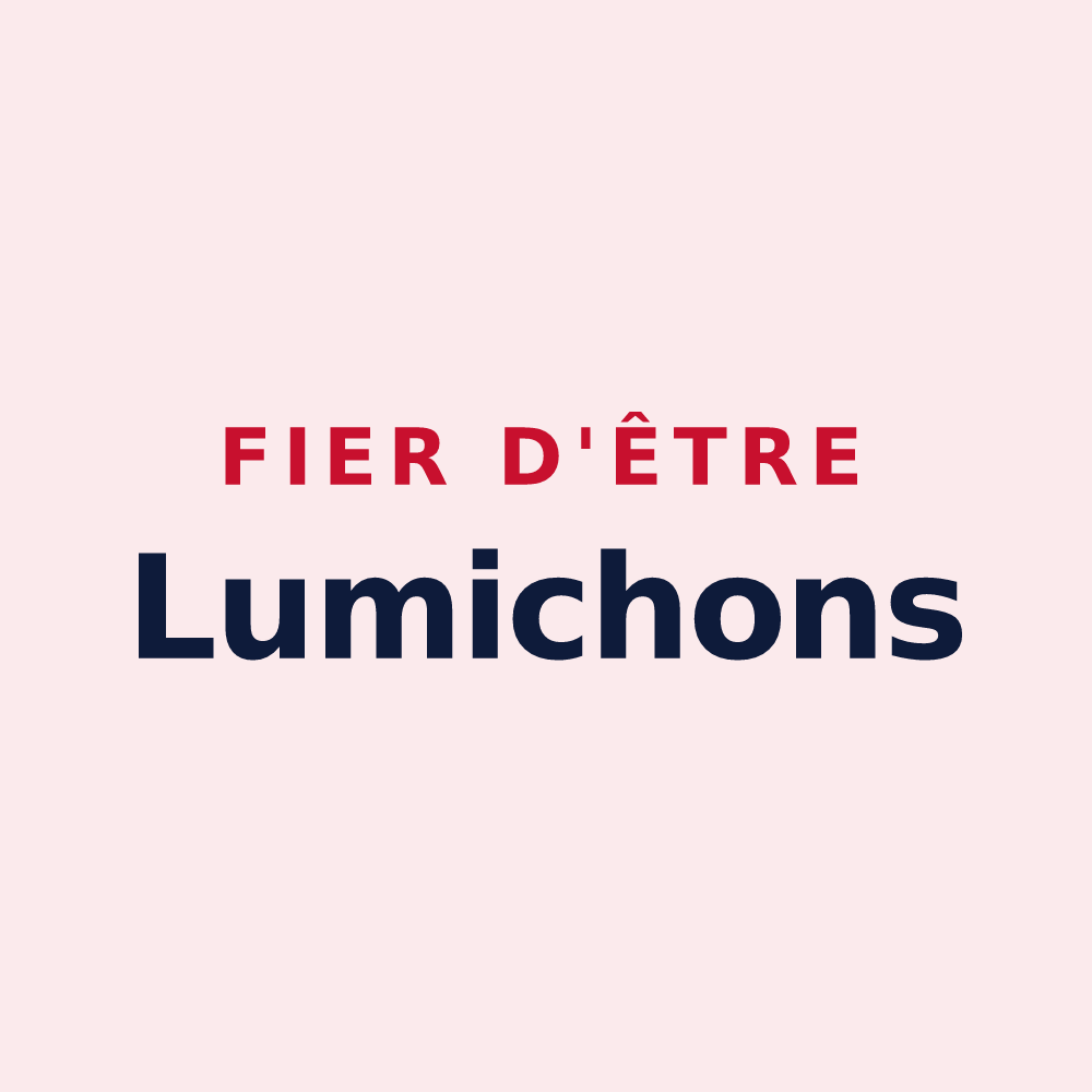 Magnet « Fier d'être Lumichons » — design pour Lumes