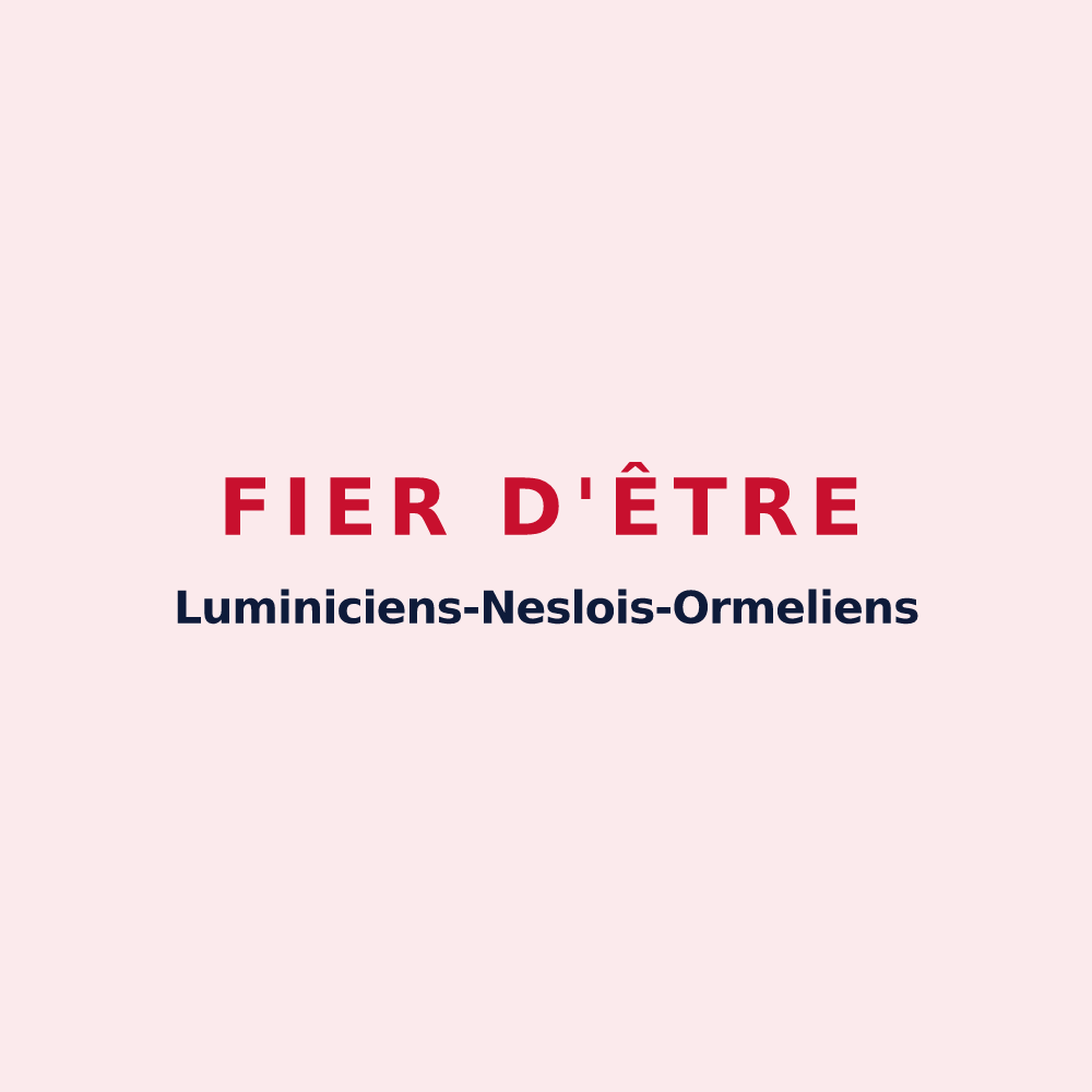 Magnet « Fier d'être Luminiciens-Neslois-Ormeliens » — design pour Lumigny-Nesles-Ormeaux