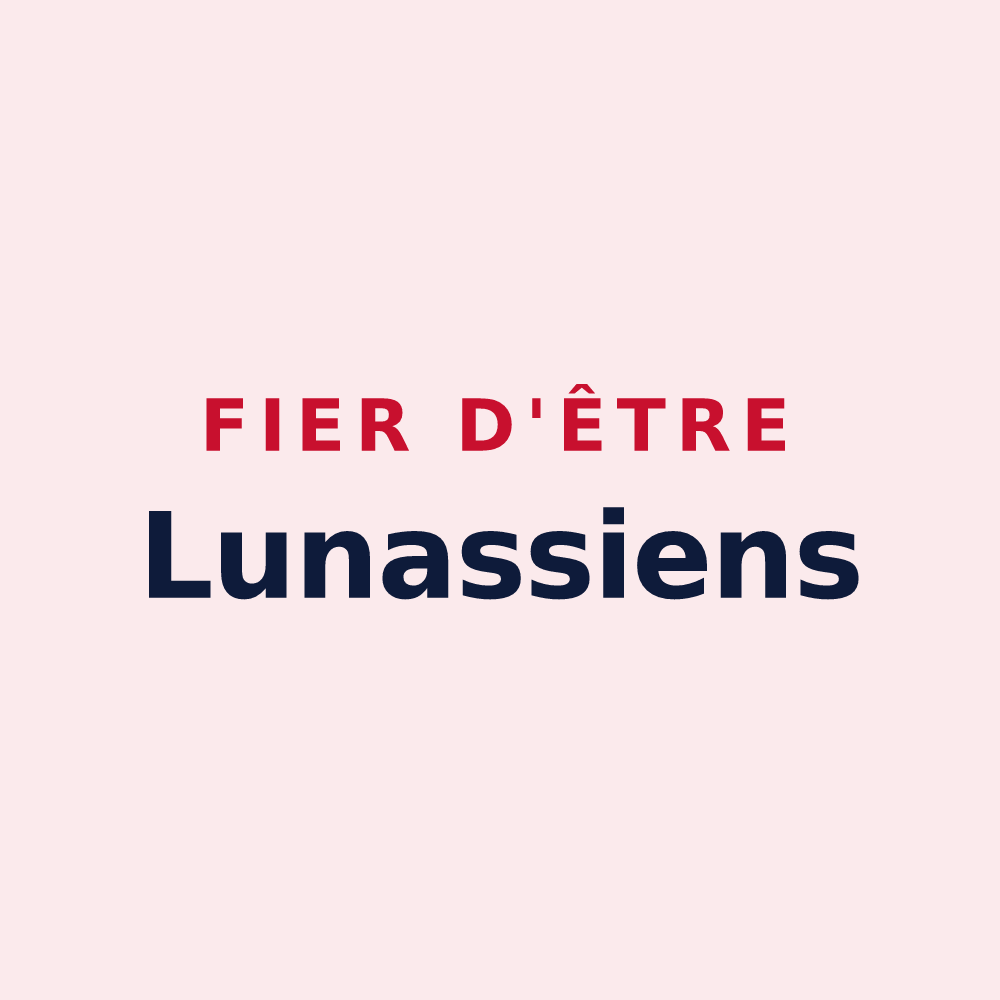 Magnet « Fier d'être Lunassiens » — design pour Lunas-les-Châteaux
