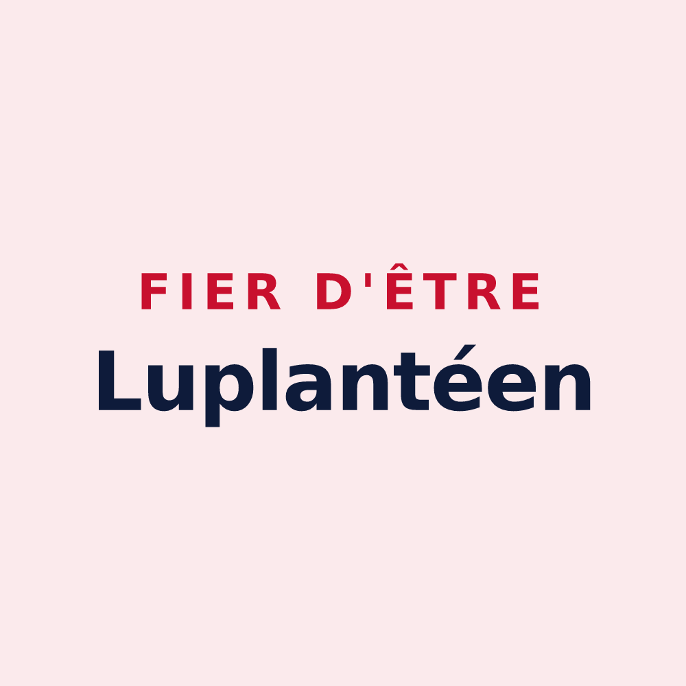 Magnet « Fier d'être Luplantéen » — design pour Luplanté