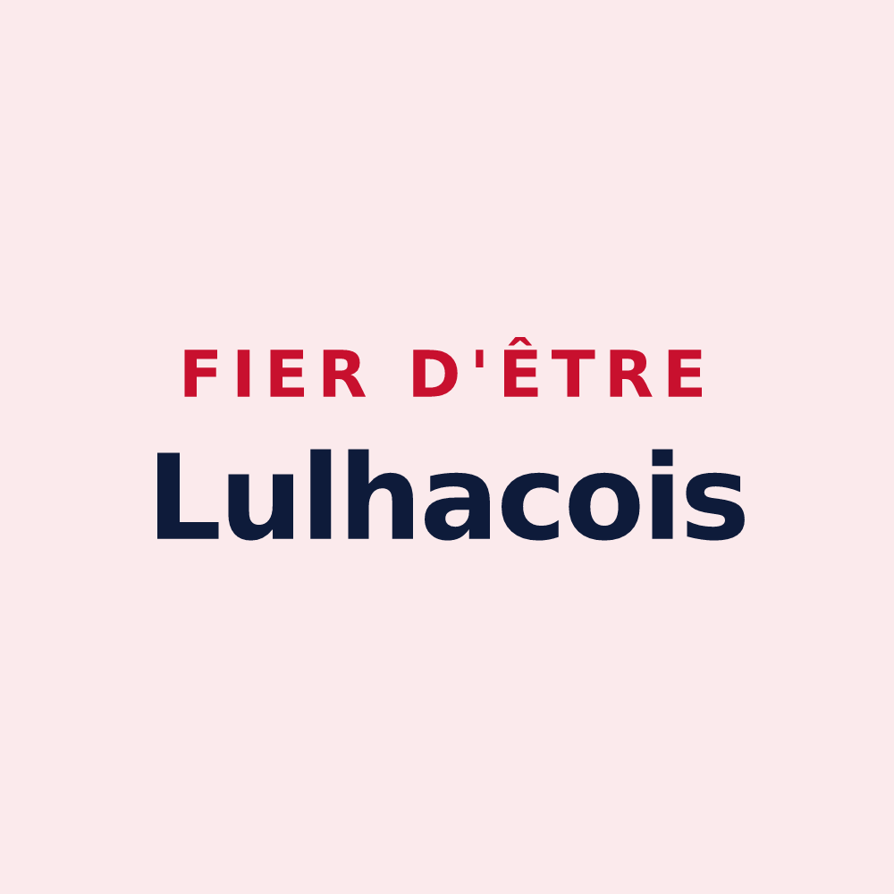 Magnet « Fier d'être Lulhacois » — design pour Lussan-Adeilhac