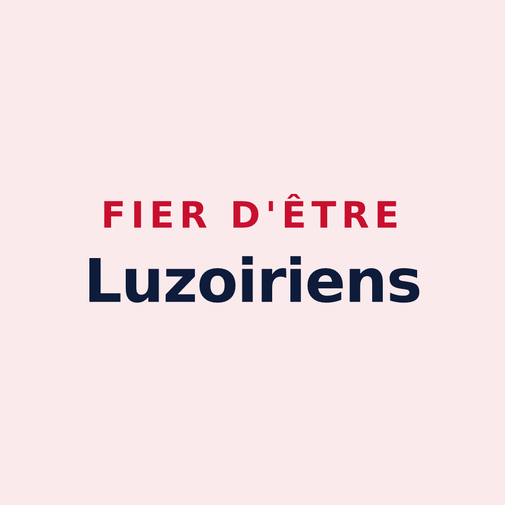 Magnet « Fier d'être Luzoiriens » — design pour Luzoir