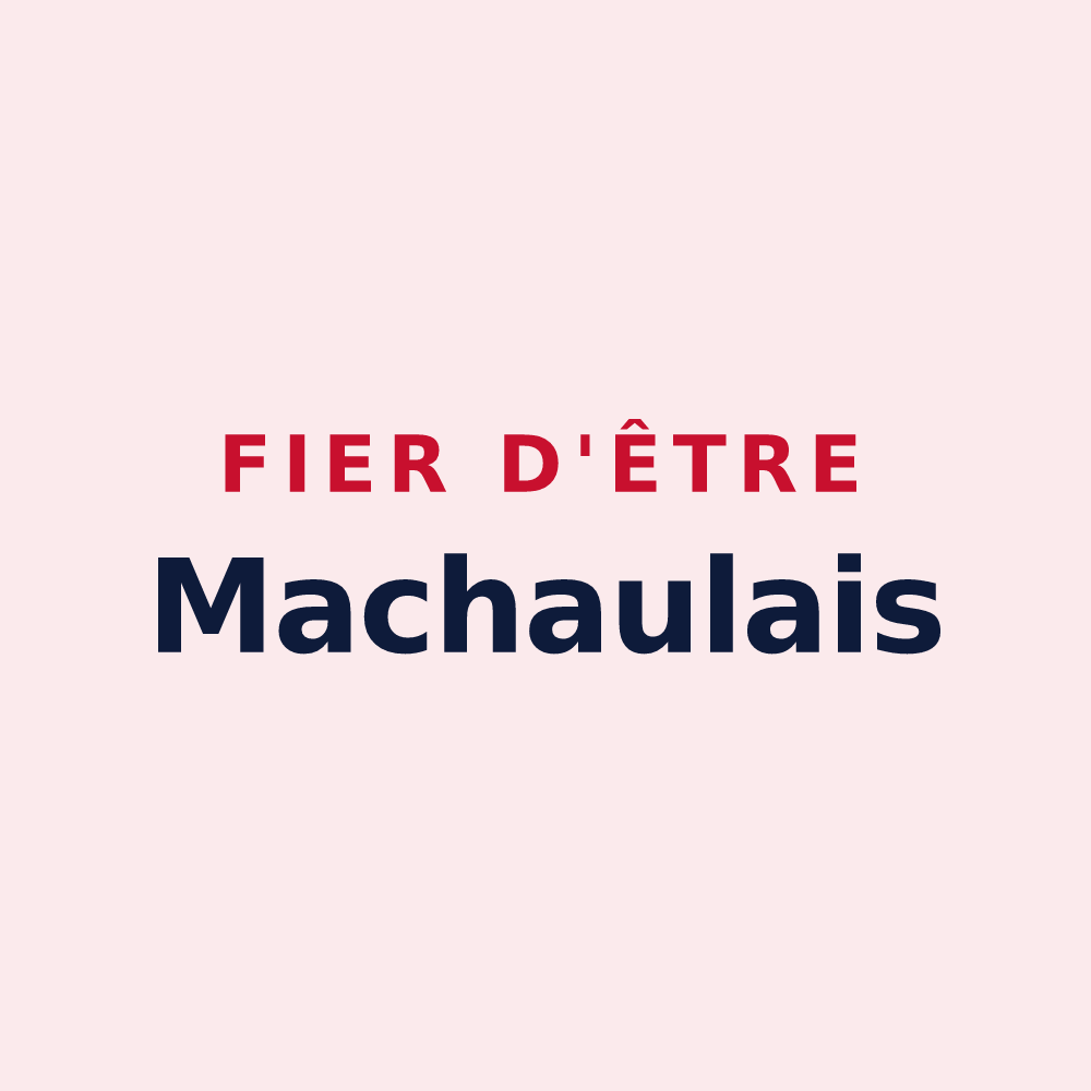 Magnet « Fier d'être Machaulais » — design pour Machault