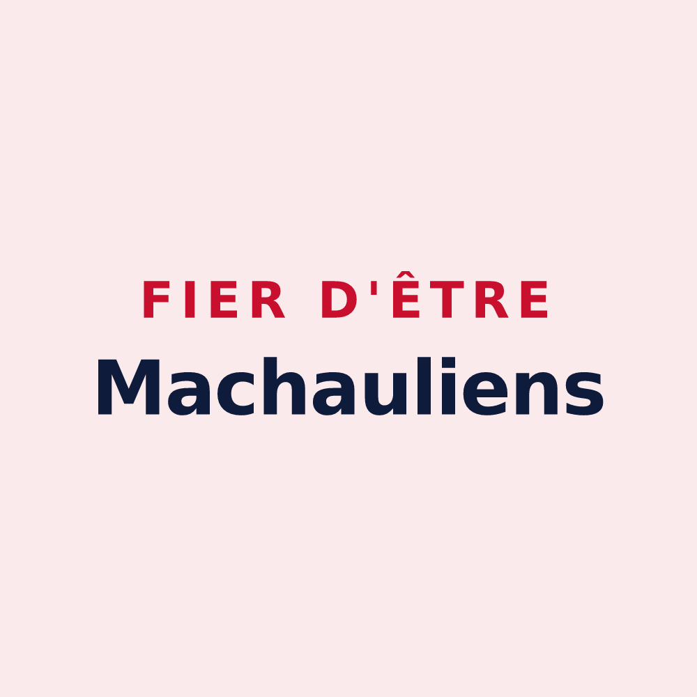 Magnet « Fier d'être Machauliens » — design pour Machault