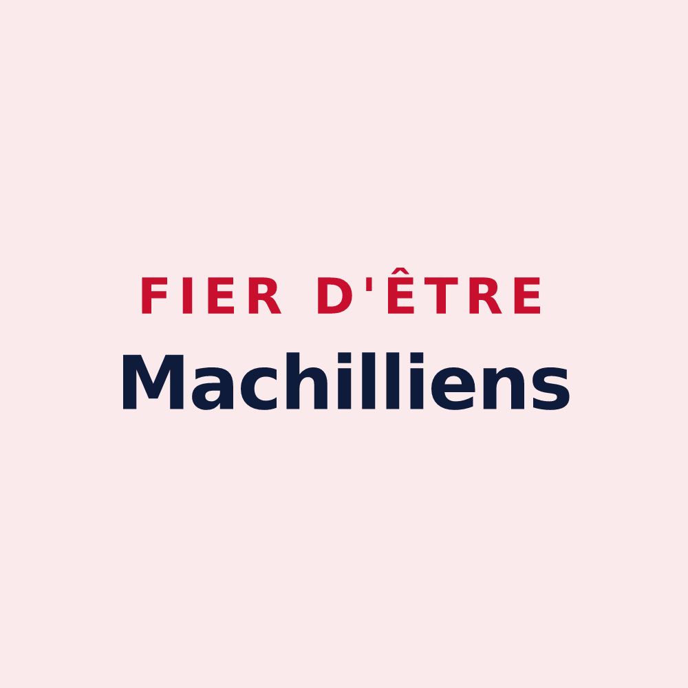Magnet « Fier d'être Machilliens » — design pour Machilly