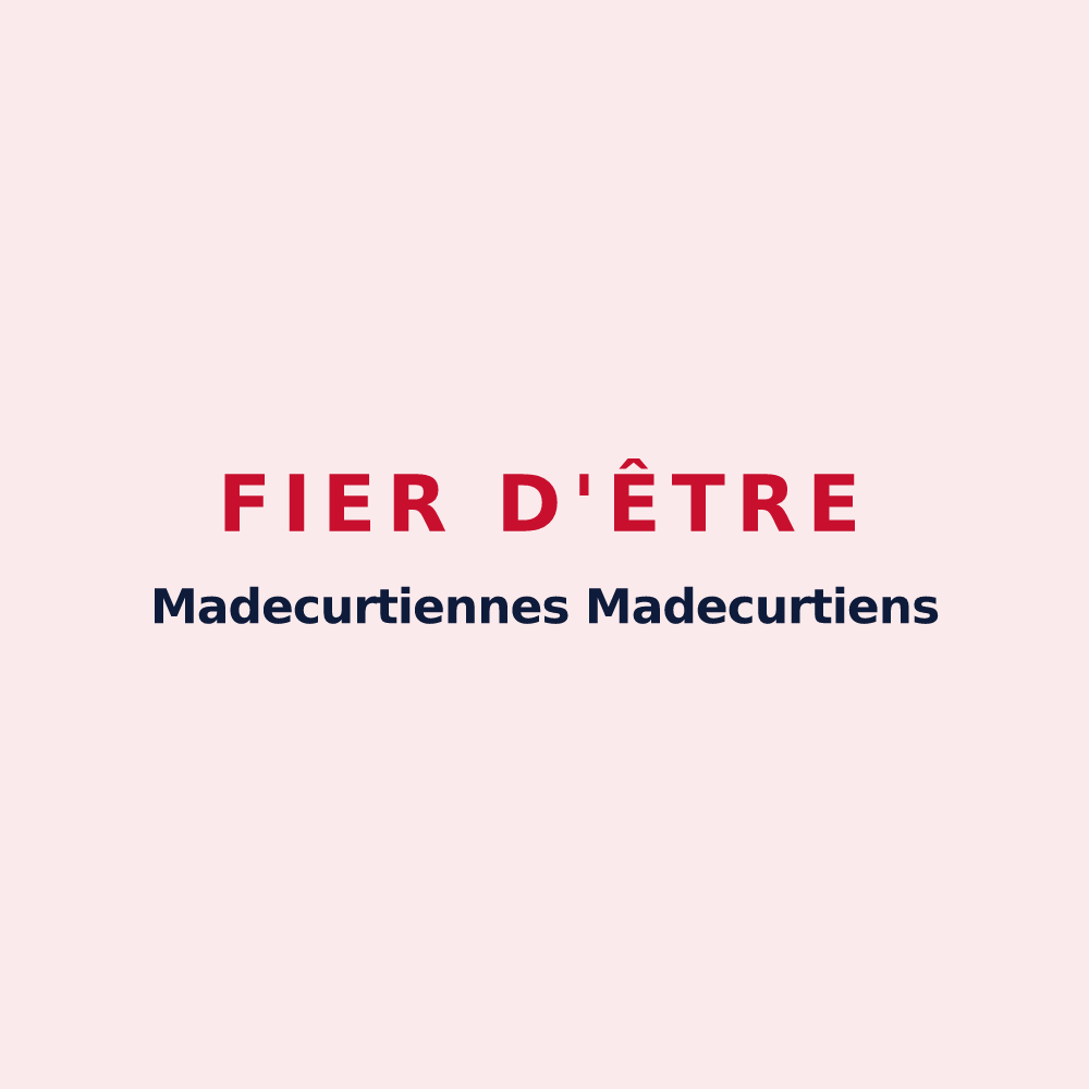 Magnet « Fier d'être Madecurtiennes Madecurtiens » — design pour Madecourt