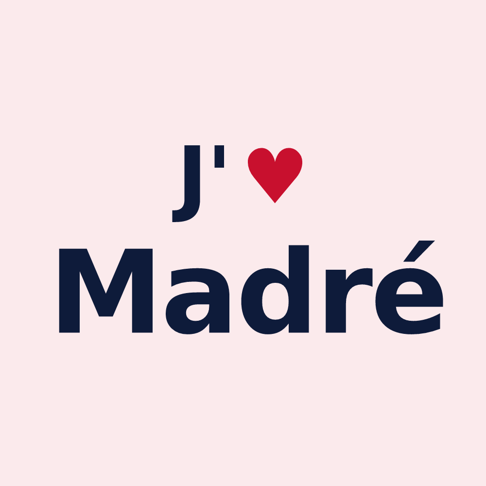Magnet personnalisé Madré — design J'aime Madré