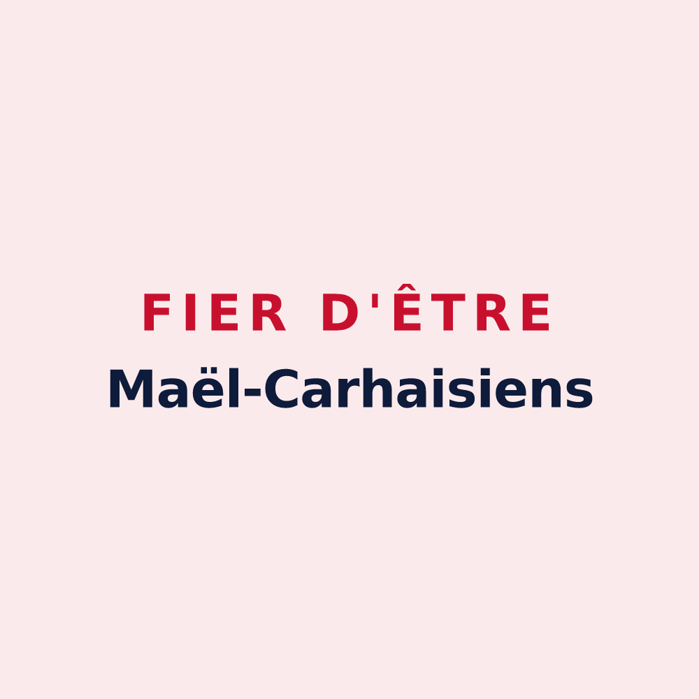 Magnet « Fier d'être Maël-Carhaisiens » — design pour Maël-Carhaix