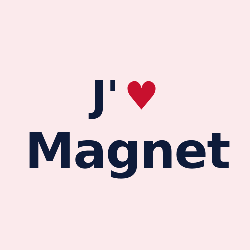 Magnet personnalisé Magnet — design J'aime Magnet