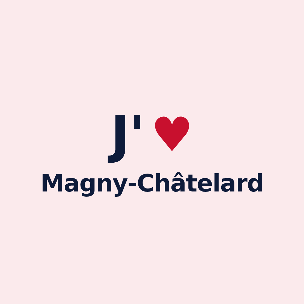 Magnet personnalisé Magny-Châtelard — design J'aime Magny-Châtelard