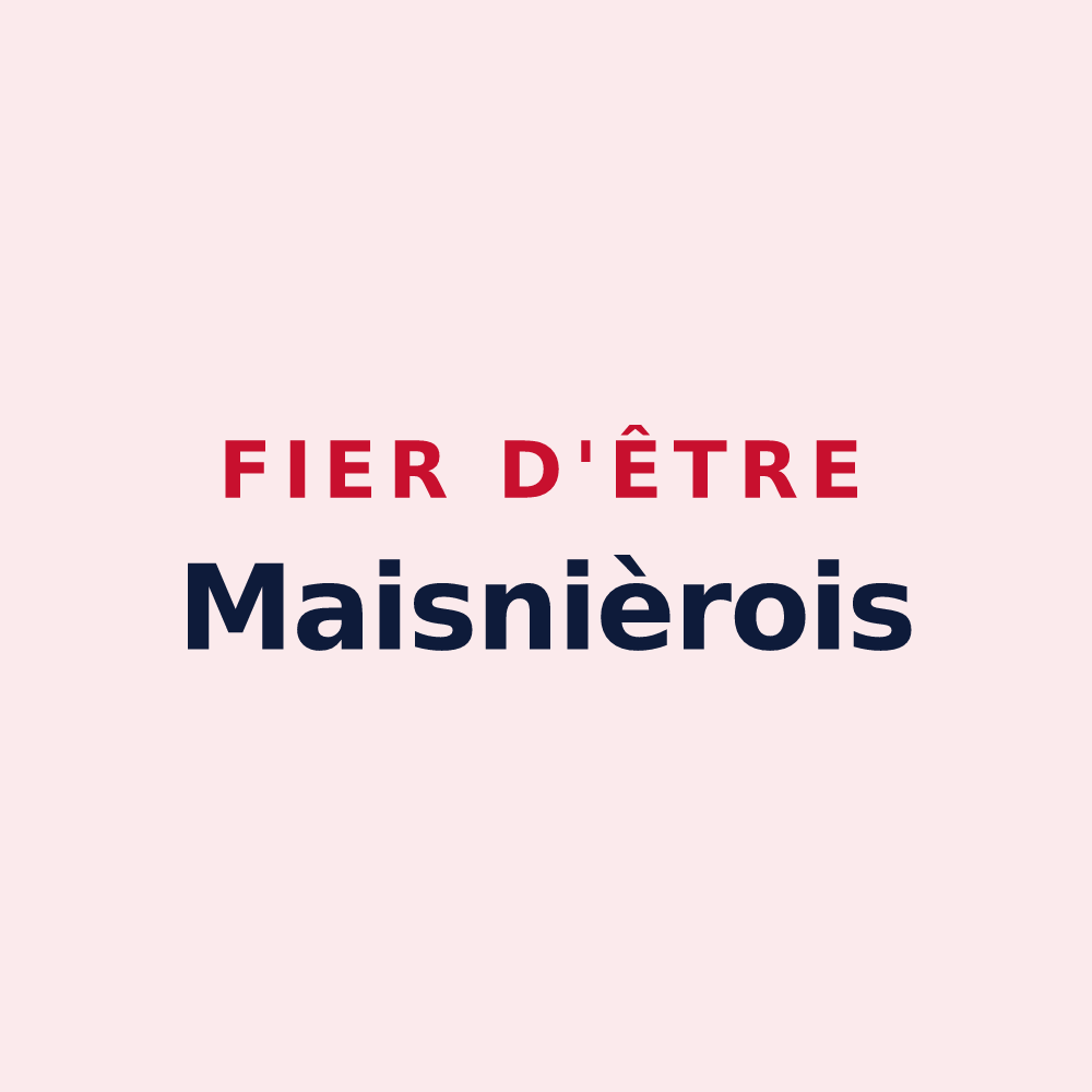 Magnet « Fier d'être Maisnièrois » — design pour Maisnières