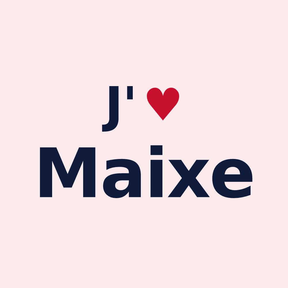 Magnet personnalisé Maixe — design J'aime Maixe
