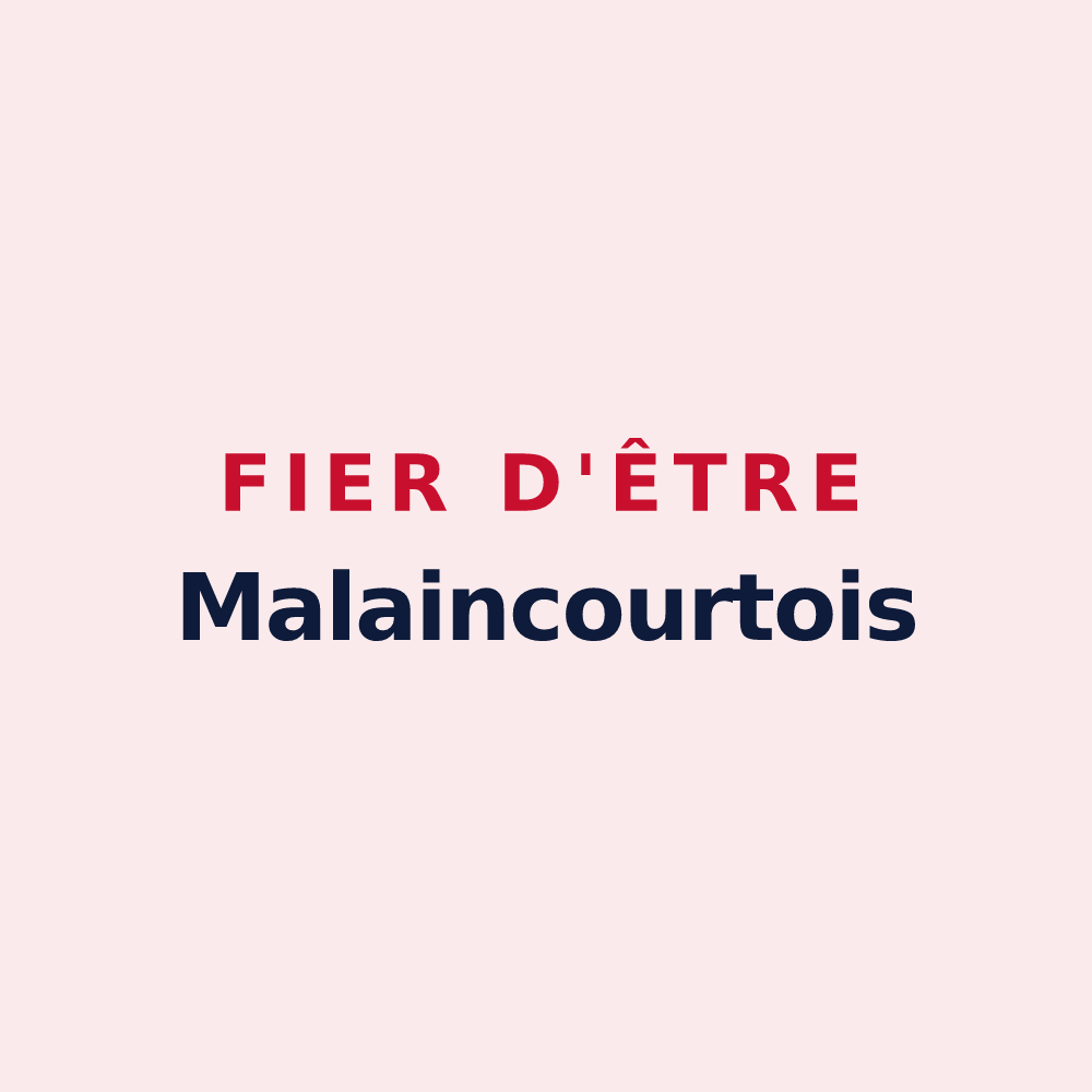 Magnet « Fier d'être Malaincourtois » — design pour Malaincourt