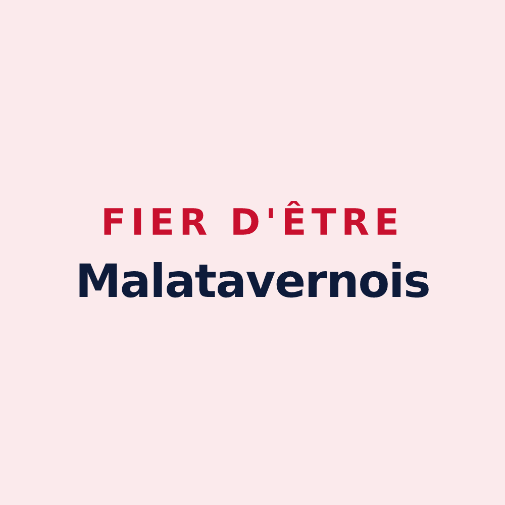 Magnet « Fier d'être Malatavernois » — design pour Malataverne