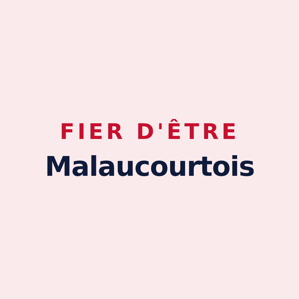 Magnet « Fier d'être Malaucourtois » — design pour Malaucourt-sur-Seille