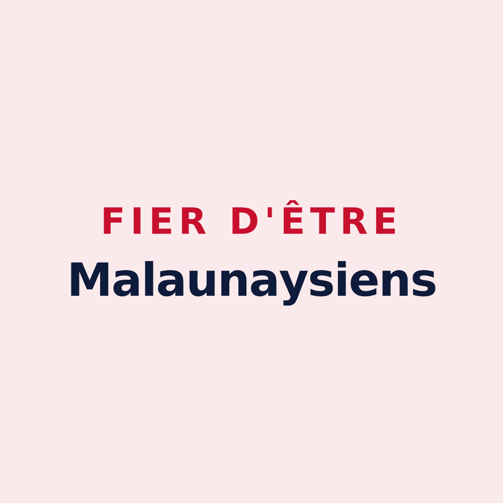 Magnet « Fier d'être Malaunaysiens » — design pour Malaunay